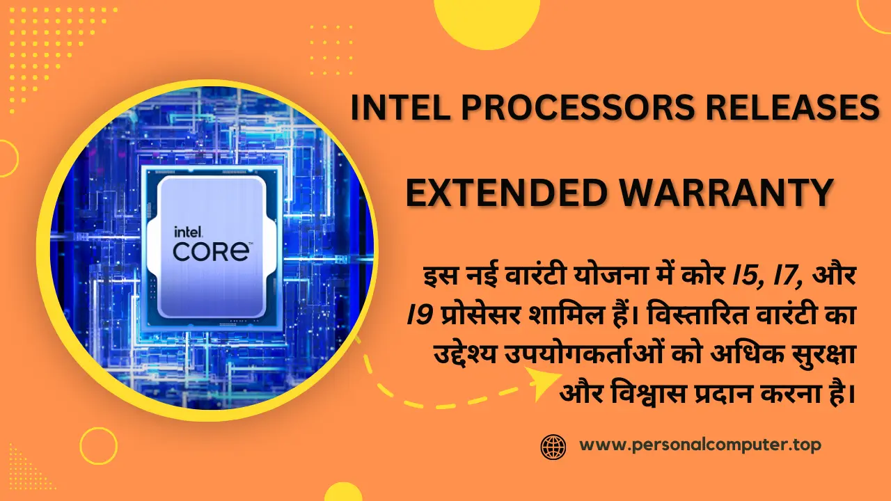 Intel processors releases extended warranty details